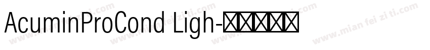 AcuminProCond Ligh字体转换